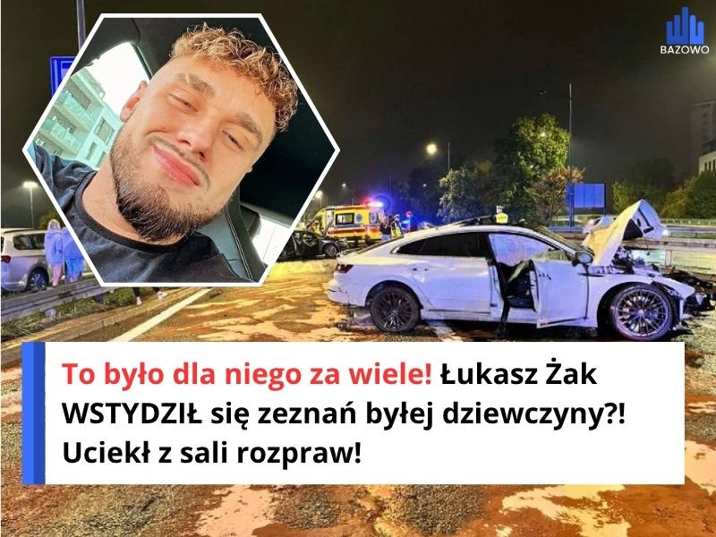 To było dla niego za wiele! Łukasz Żak WSTYDZIŁ się zeznań byłej dziewczyny?! Uciekł z sali rozpraw!